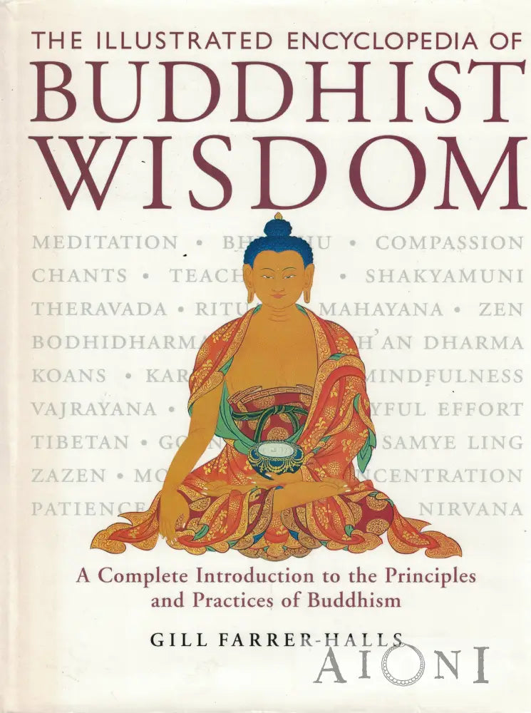 The Illustrated Encyclopedia of Buddhist Wisdom Kirjat