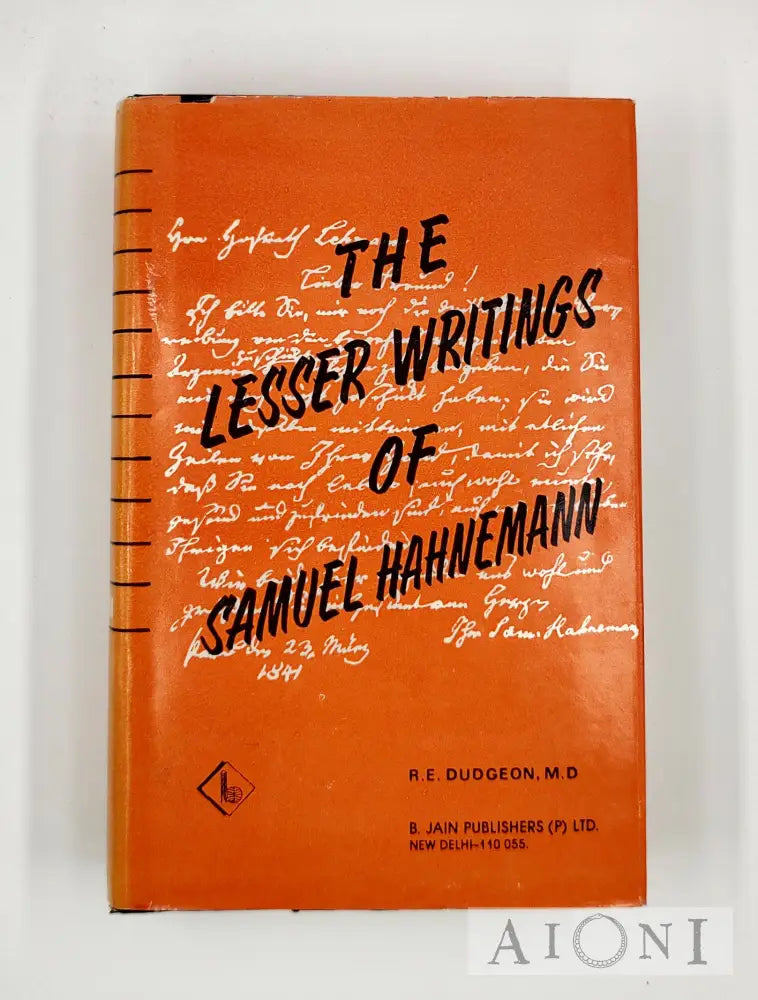 The Lesser Writings Of Samuel Hahnemann Kirjat