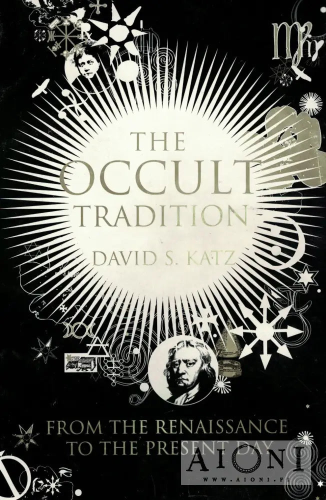 David S. Katz: The Occult Tradition – AIONI kirjakauppa & antikvariaatti