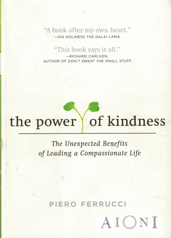 The Power of Kindness Kirjat