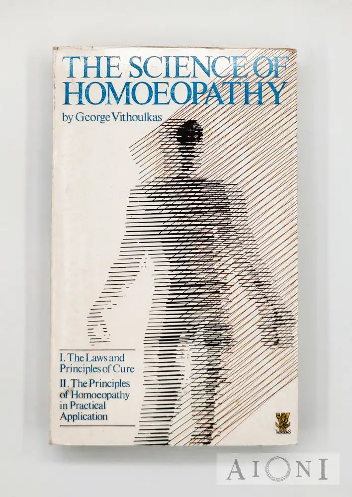 The Science Of Homoeopathy Kirjat
