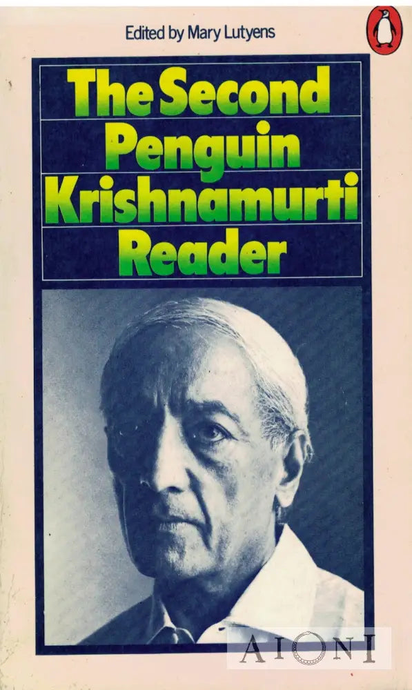 The Second Penguin Krishnamurti Reader Kirjat