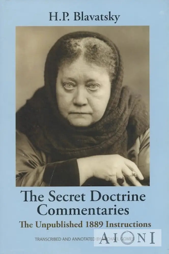 The Secret Doctrine Commentaries Kirjat