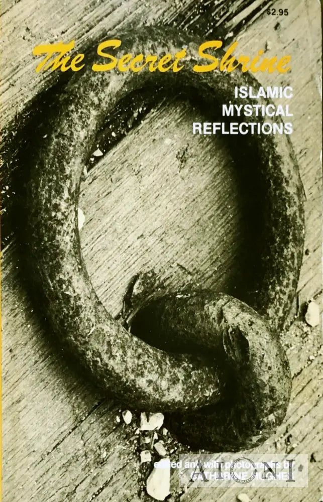The Secret Shrine – Islamic Mystical Reflections Kirjat