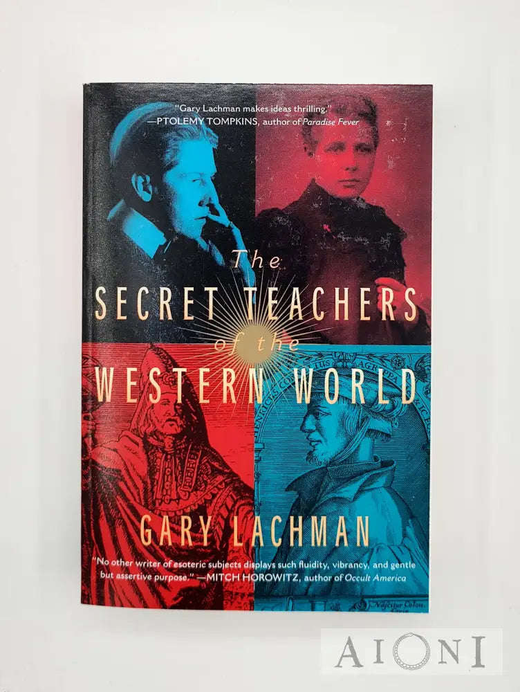 The Secret Teachers Of The Western World Kirjat