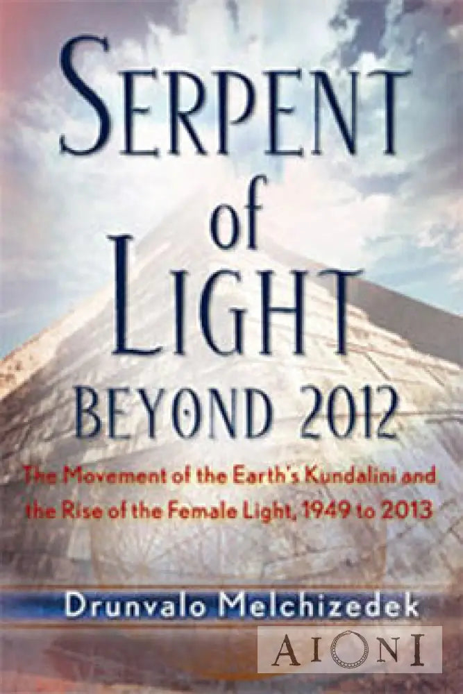 The Serpent Of Light Kirjat