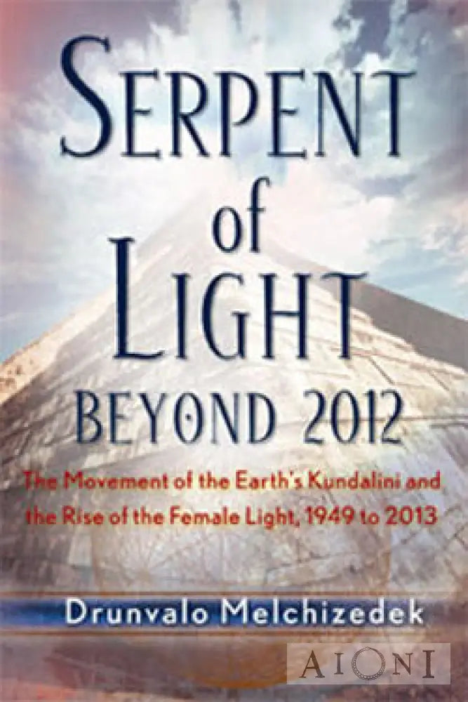 The Serpent Of Light Kirjat