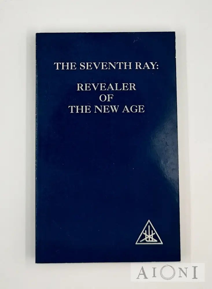 The Seventh Ray: Revealer Of New Age Kirjat