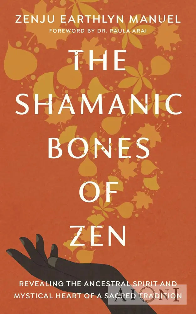 The Shamanic Bones of Zen Kirjat