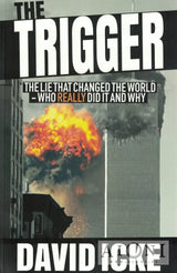 The Trigger – The Lie That Changed the World - Kirjat