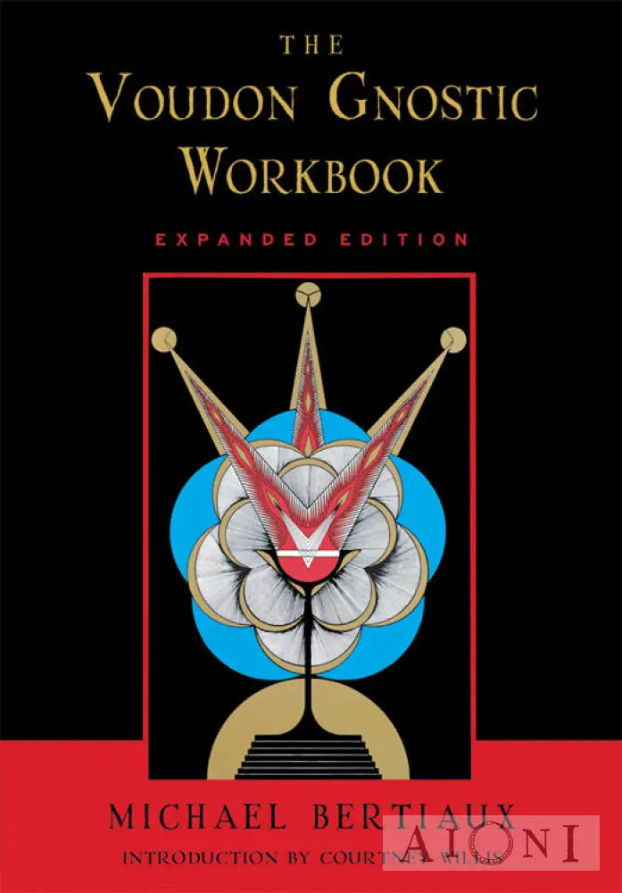 The Voudon Gnostic Workbook Kirjat