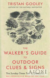 The Walker’s Guide to Outdoor Clues and Signs - Kirjat