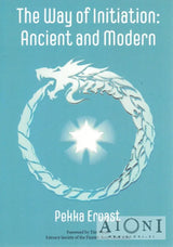 The Way of Initiation – Ancient and Modern - Kirjat