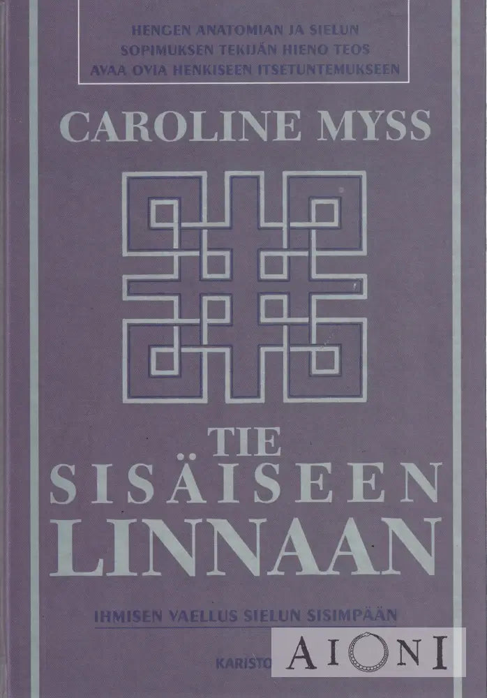 Tie sisäiseen linnaan Kirjat
