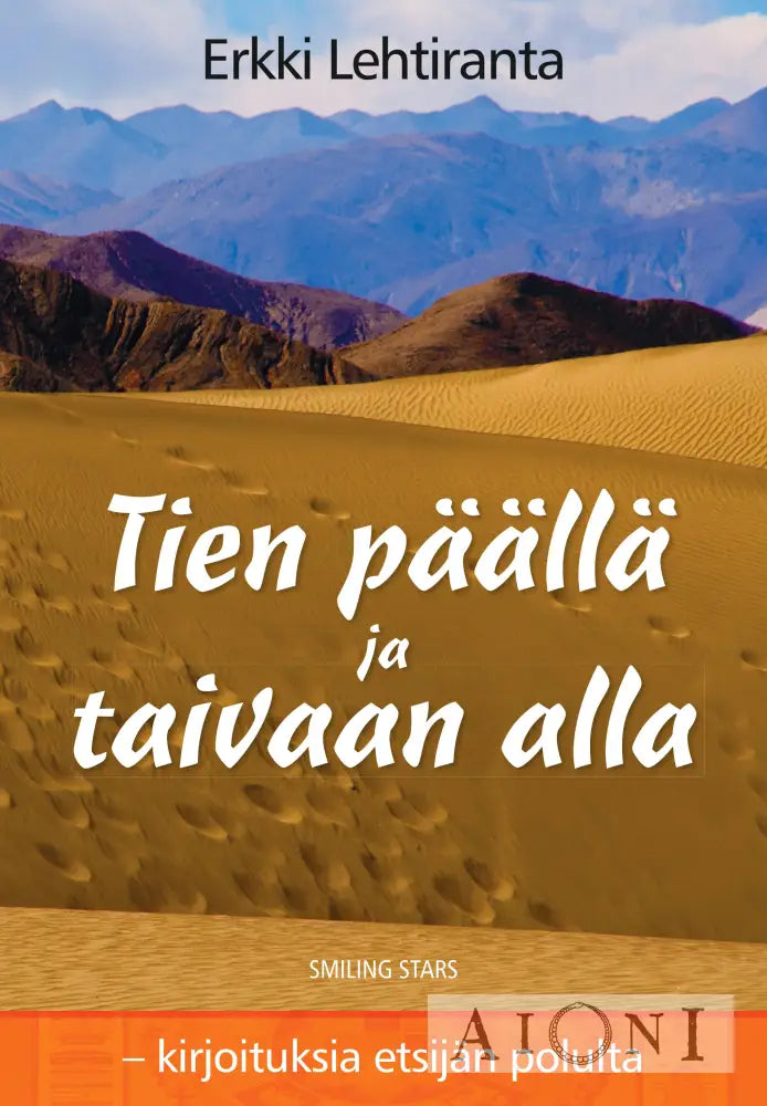 Tien Päällä Ja Taivaan Alla Kirjat