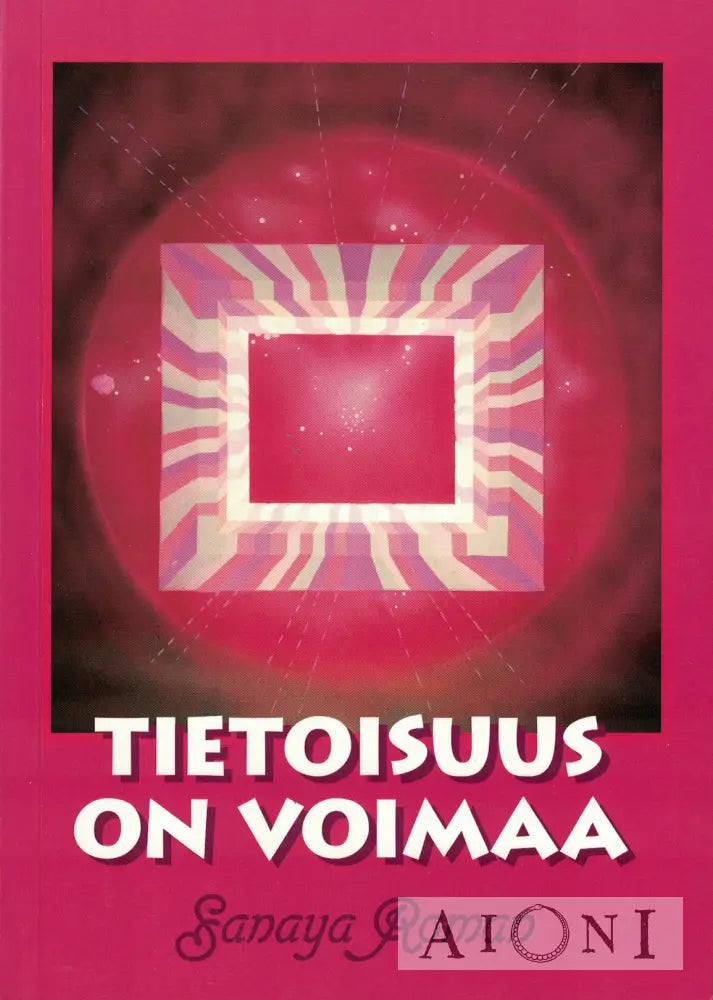 Tietoisuus On Voimaa Kirjat