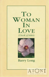 To Woman in Love Kirjat