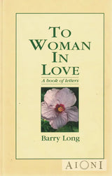 To Woman in Love Kirjat