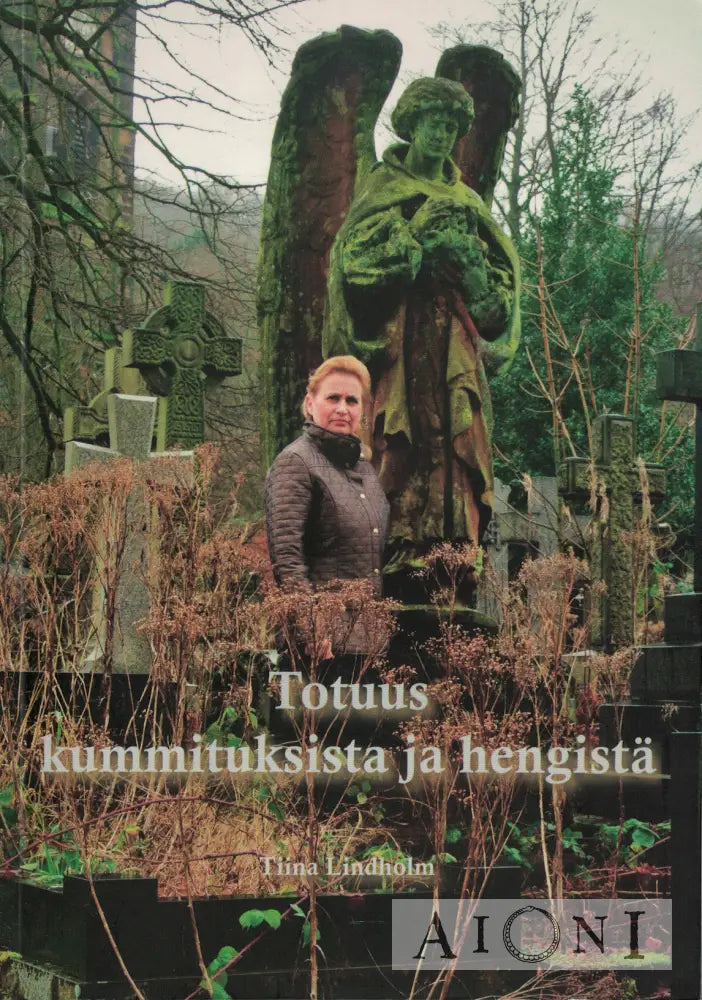 Totuus kummituksista ja hengistä Kirjat