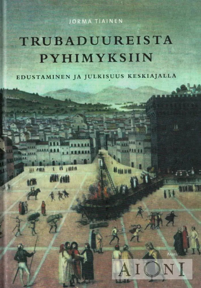 Trubaduureista pyhimyksiin Kirjat