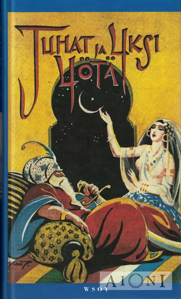 Tuhat ja yksi yötä Kirjat