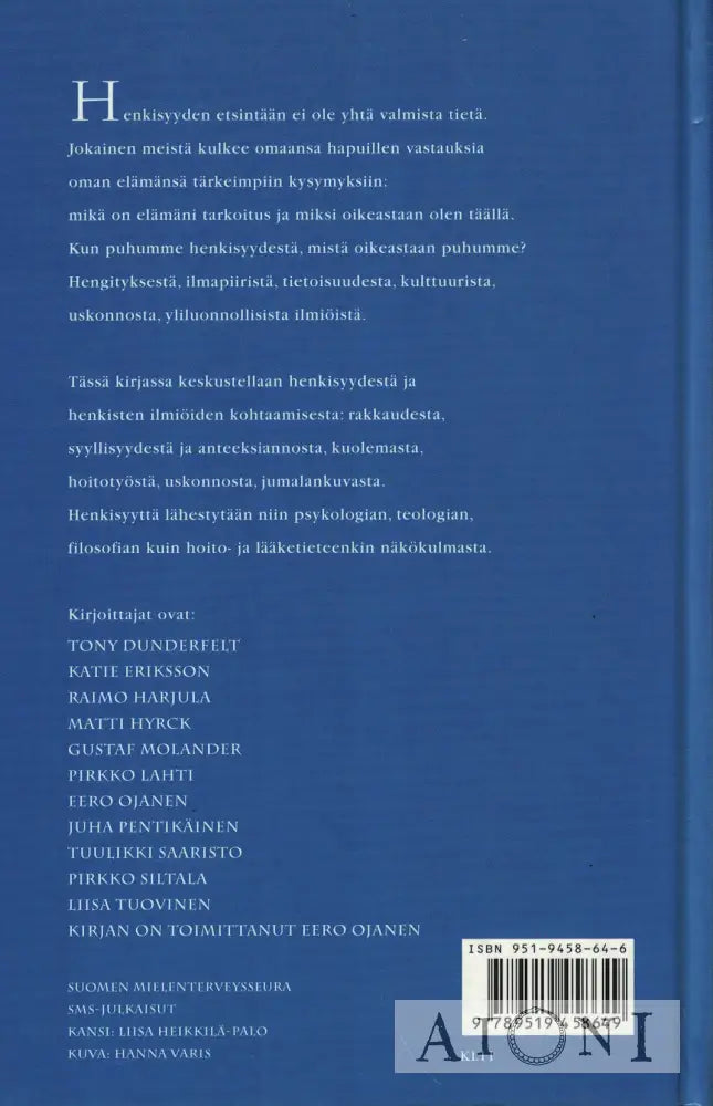 Tuhkaa ja Linnunrata – Henkisyys mielenterveystyössä Kirjat