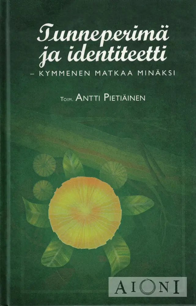 Tunneperimä ja indentiteetti Kirjat