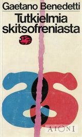 Tutkielmia skitsofreniasta Kirjat