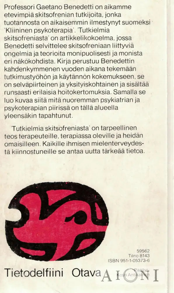 Tutkielmia skitsofreniasta Kirjat