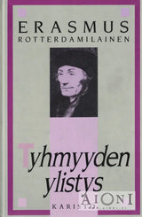 Tyhmyyden ylistys Kirjat