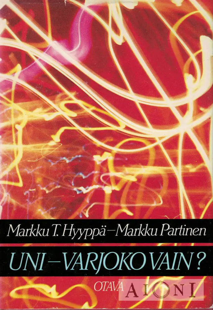 Uni - varjoko vain? Kirjat
