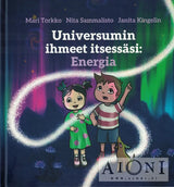 Universumin ihmeet itsessäsi: Energia Kirjat