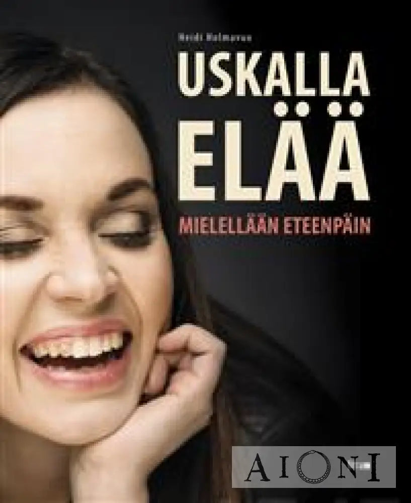 Uskalla Elää Kirjat