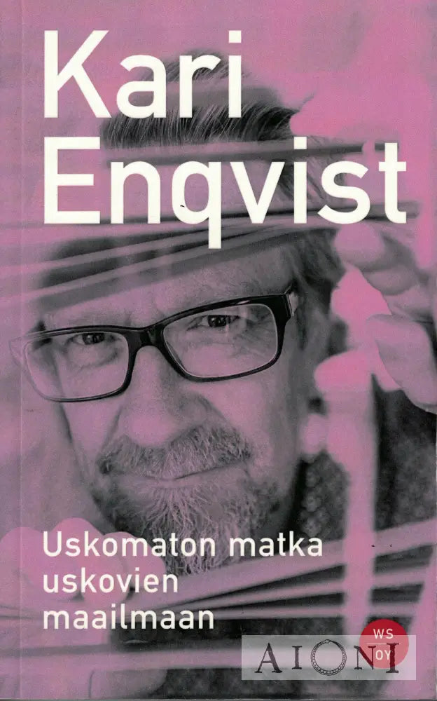 Uskomaton matka uskovien maailmaan Kirjat