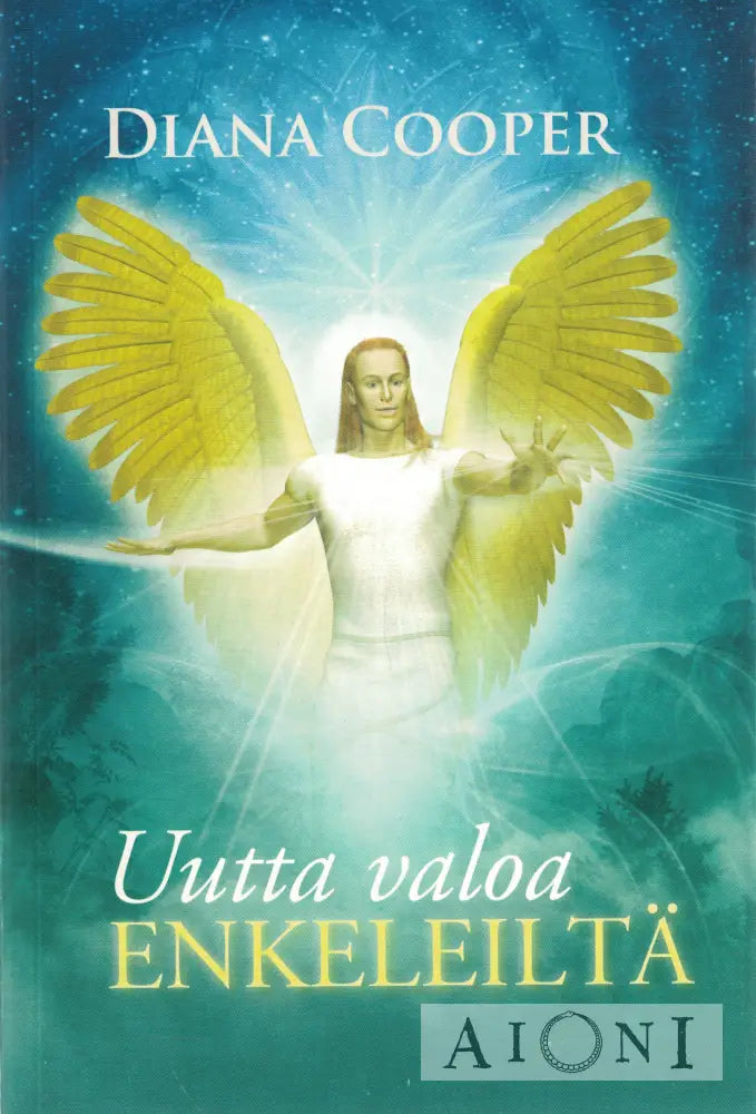 Uutta valoa enkeleiltä Kirjat