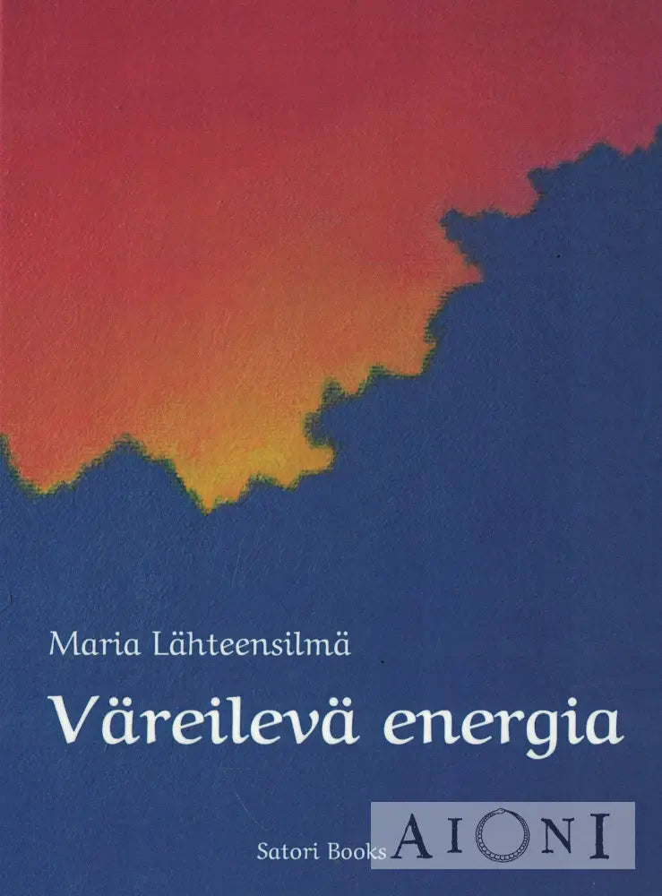 Väreilevä energia Kirjat