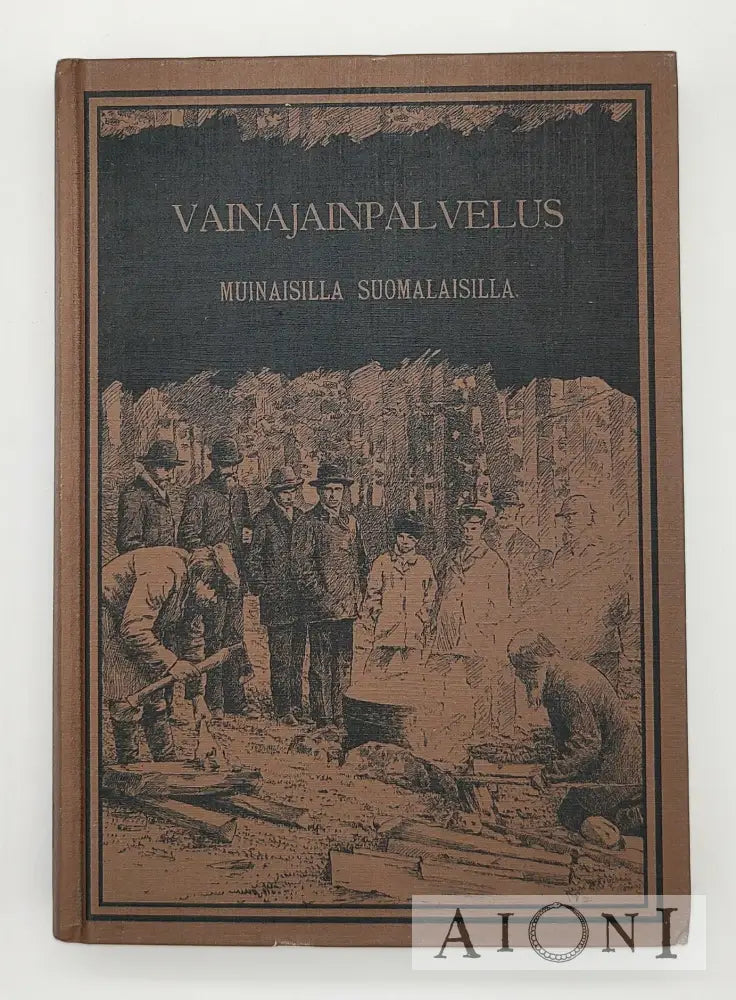 Vainajainpalvelus Muinaisilla Suomalaisilla Kirjat