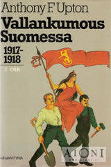 Vallankumous Suomessa 1917-1918 – I Osa - Kirjat