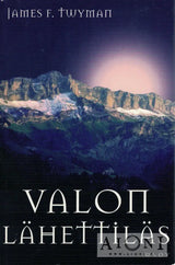 Valon lähettiläs Kirjat