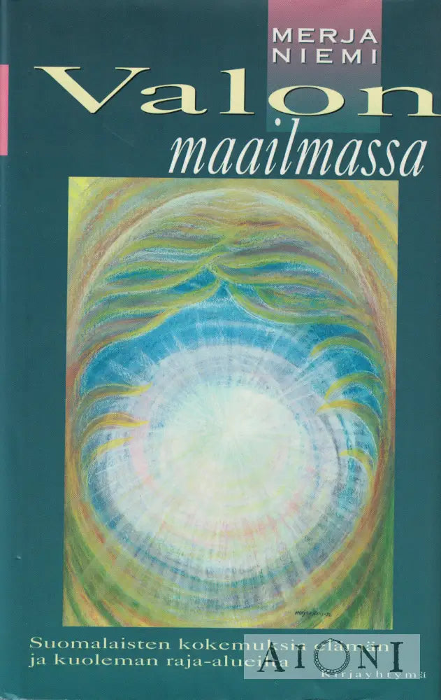 Valon maailmassa Kirjat