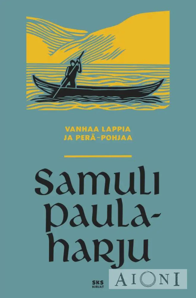 Vanhaa Lappia ja Peräpohjaa Kirjat