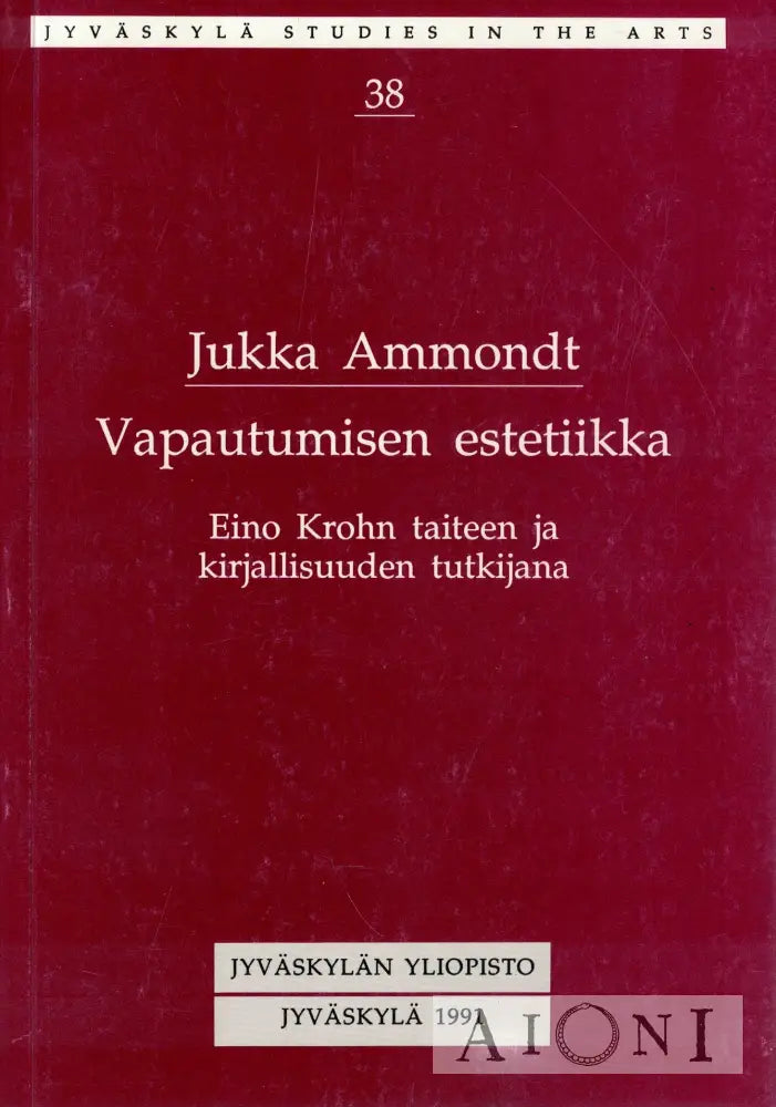 Vapautumisen estetiikka Kirjat
