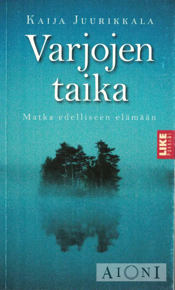 Varjojen taika Kirjat