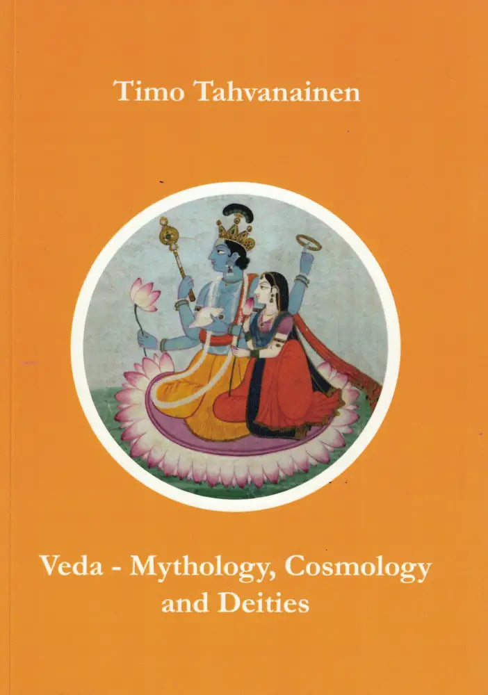 Veda – Mythology Cosmology and Deities Kirjat