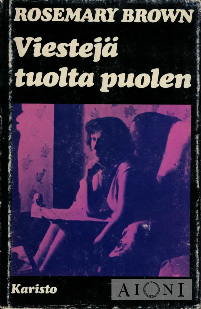 Viestejä tuolta puolen Kirjat
