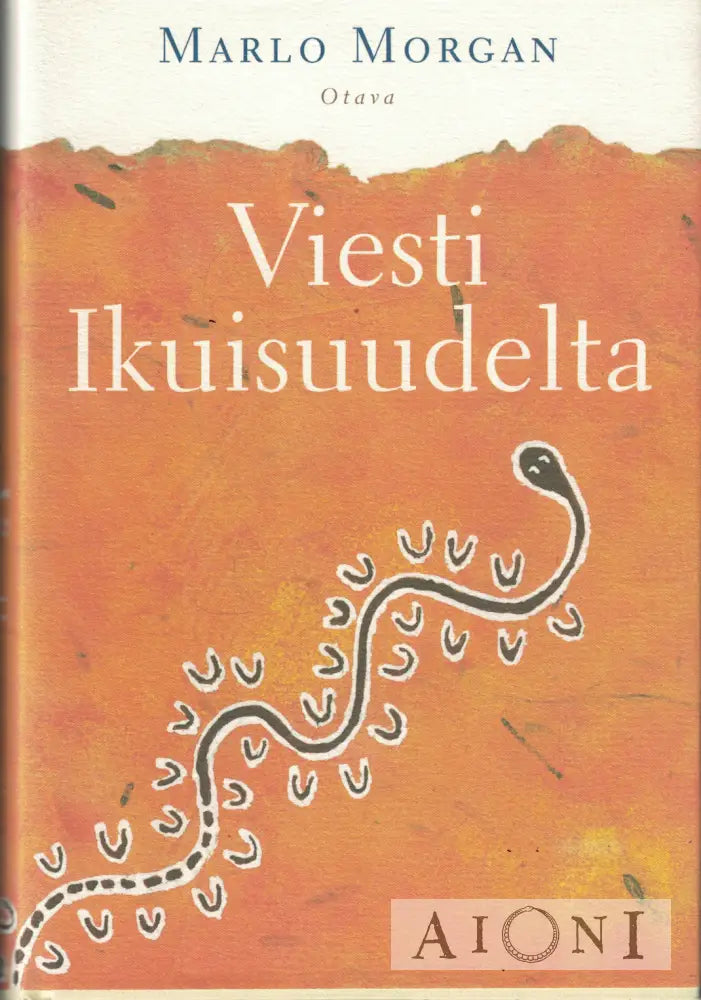 Viesti ikuisuudelta Kirjat