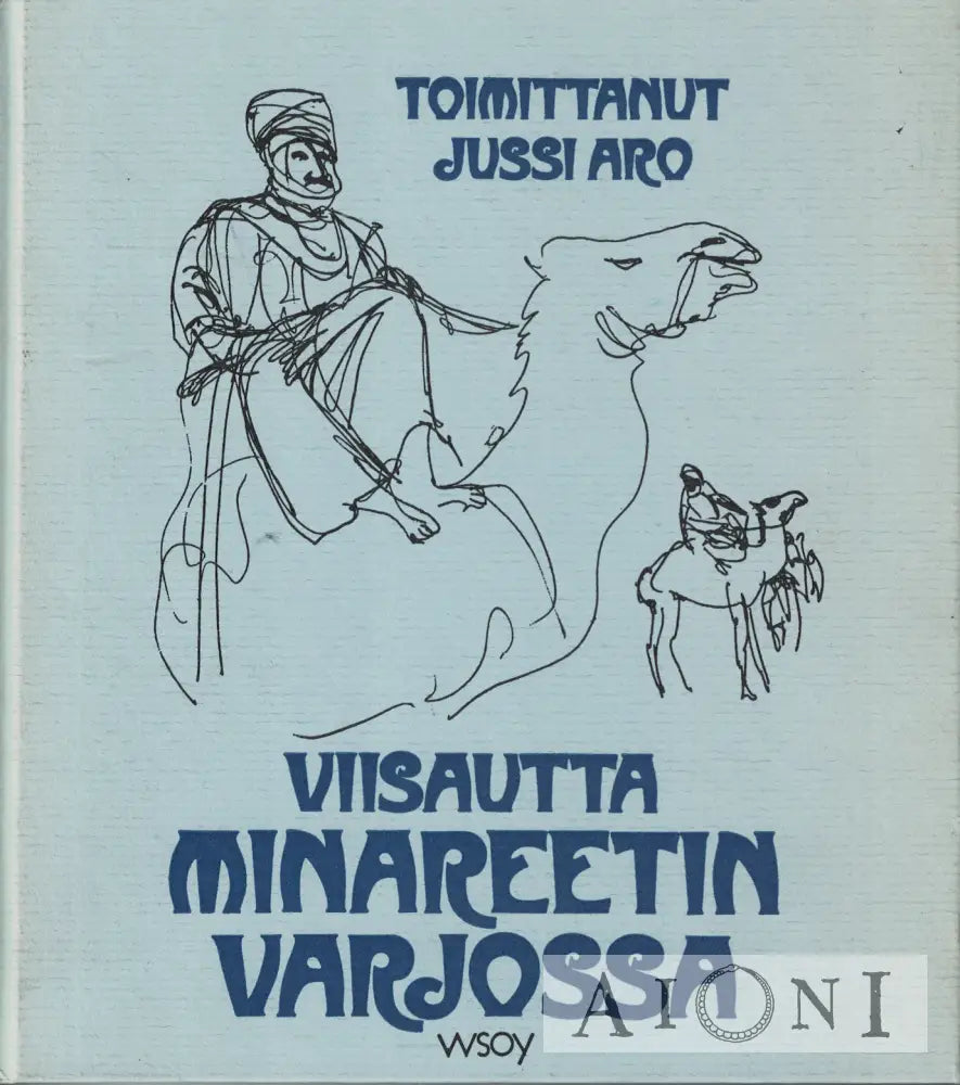 Viisautta minareetin varjossa Kirjat