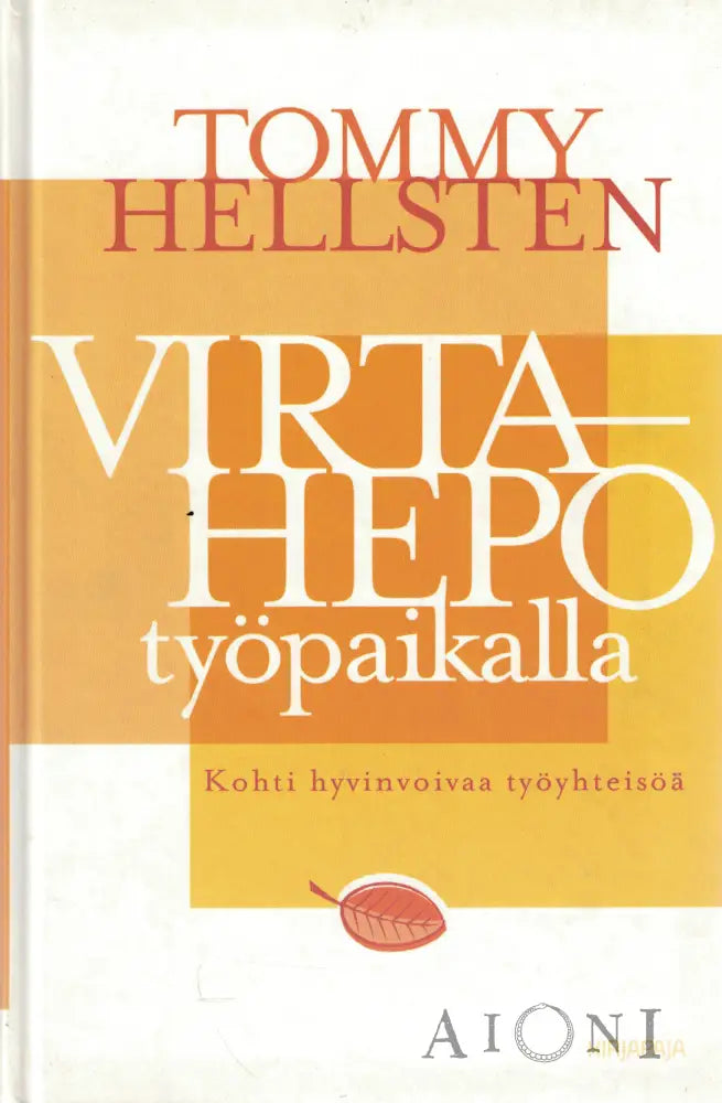 Virtahepo työpaikalla Kirjat