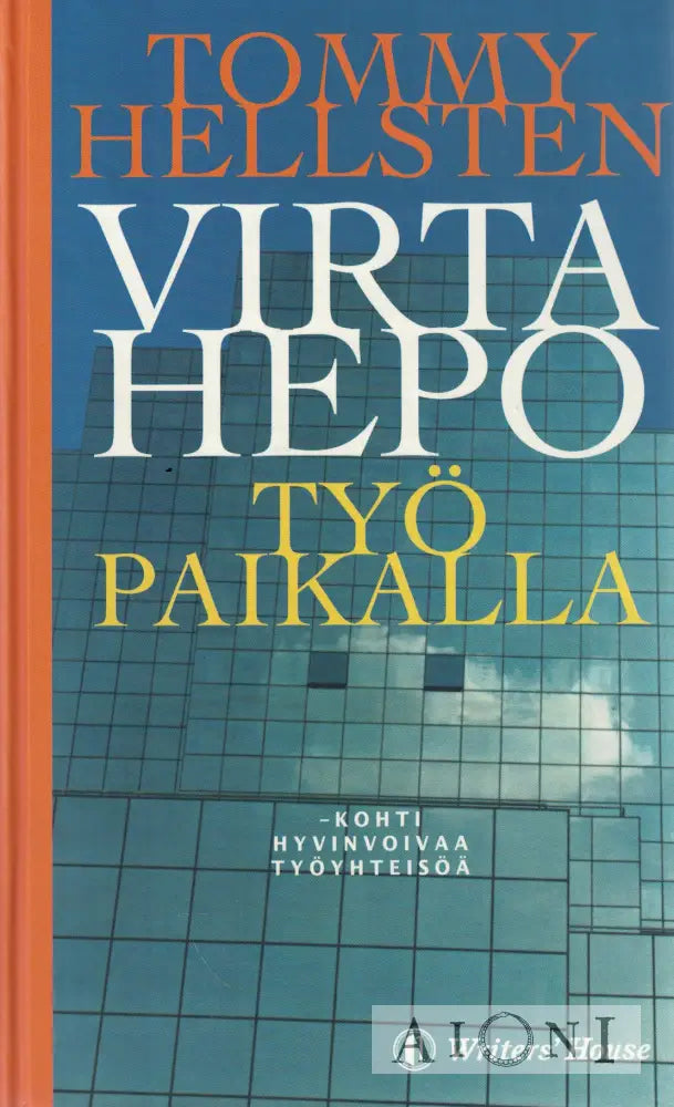 Virtahepo työpaikalla Kirjat