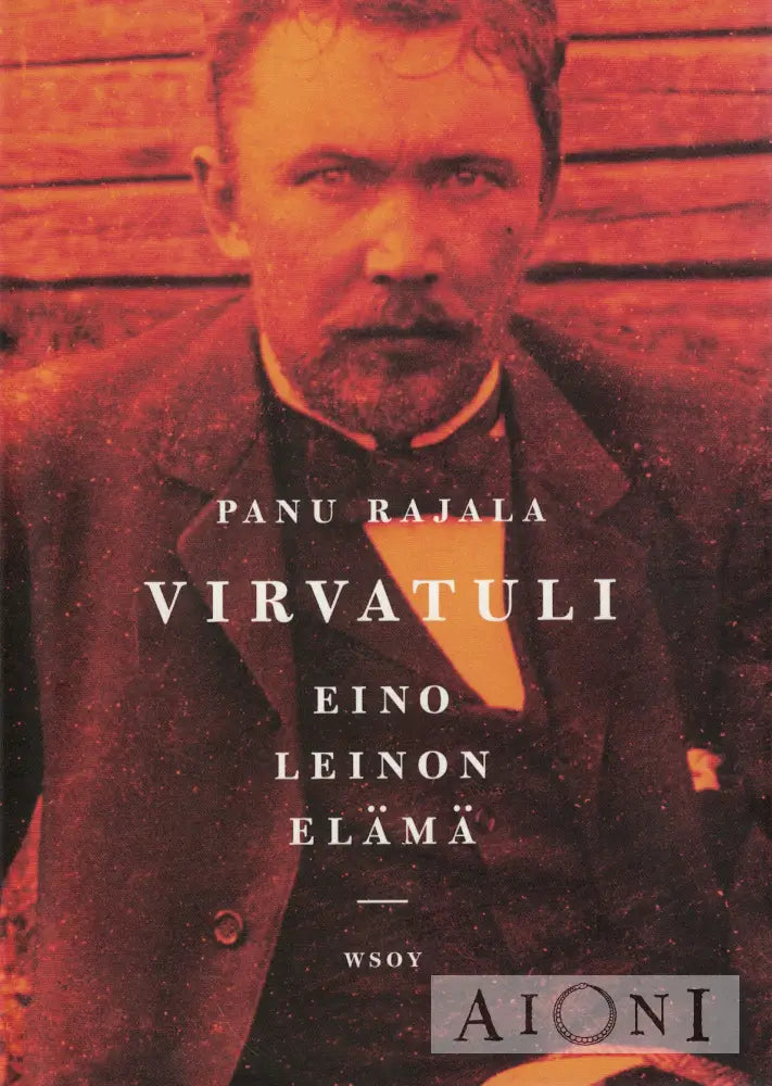 Virvatuli – Eino Leinon elämä Kirjat